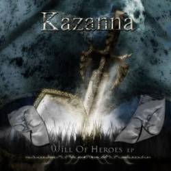 Kazanna : Will of Heroes